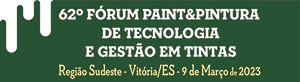 62º Fórum Paint & Pintura de Tecnologia e Gestão em Tintas