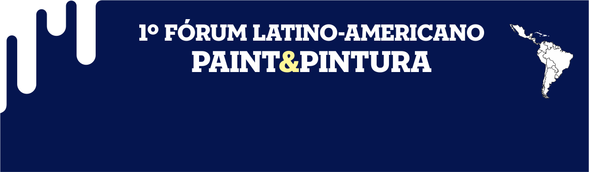 1º Fórum Latino-Americano Paint & Pintura de Tintas