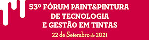 53º Fórum Paint & Pintura de Tecnologia e Gestão em Tintas – Região Sudeste