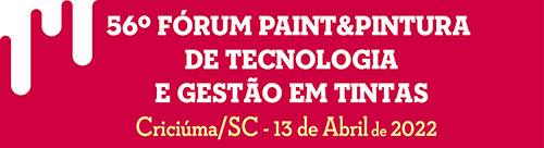56º Fórum Paint & Pintura de Tecnologia e Gestão em Tintas – Região Sul