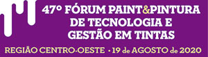 47º Fórum Paint & Pintura de Tecnologia e Gestão em Tintas - Região Centro-Oeste