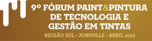 9º Fórum Paint & Pintura de Tecnologia e Gestão em Tintas - Região Sul